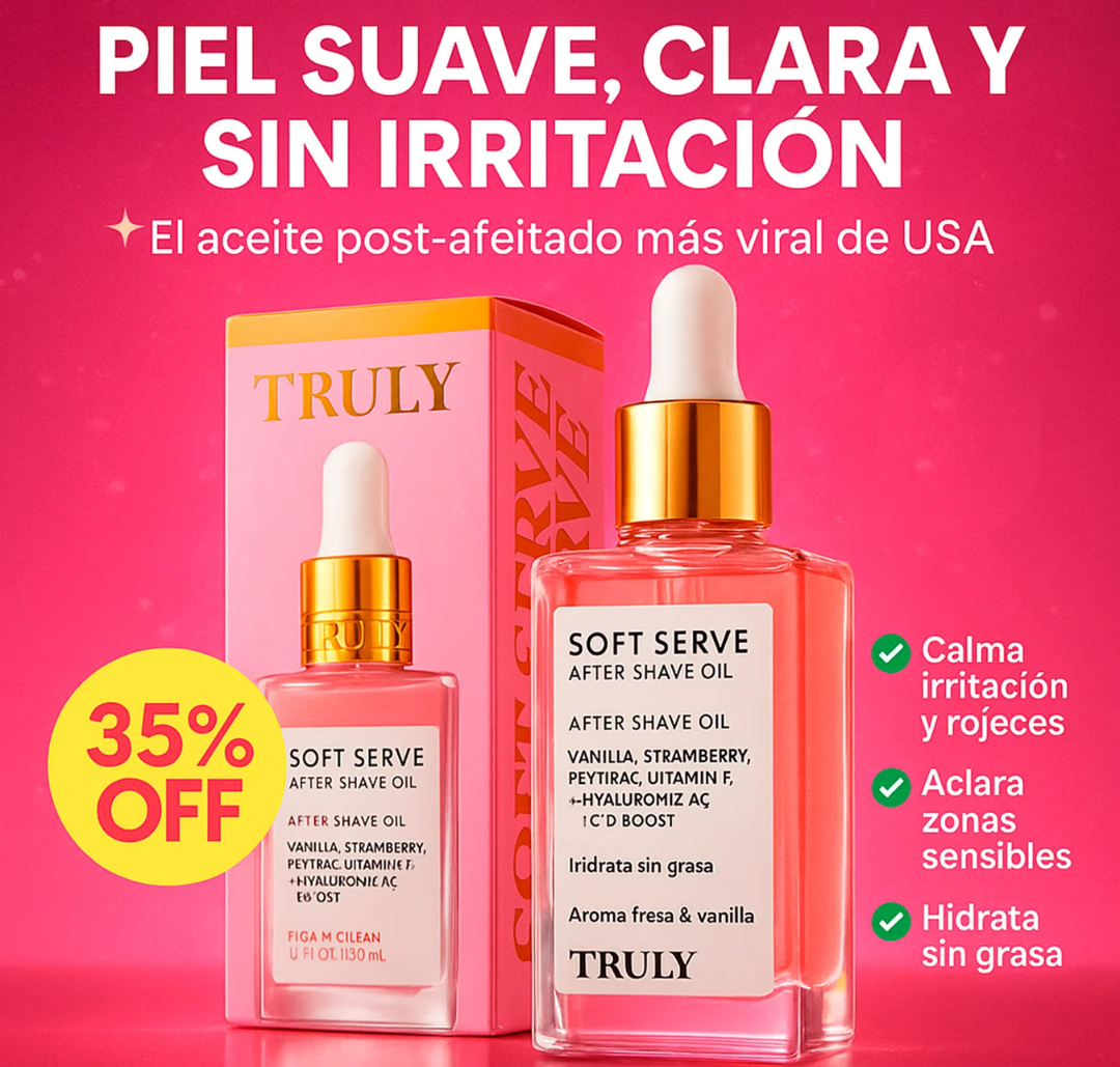 Truly Soft Serve™ – Aceite Post-Afeitado - Piel suave, clara y libre de irritación